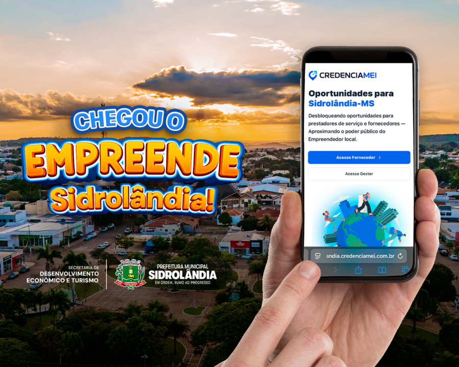Para fortalecer negócios locais, Prefeitura de Sidrolândia lança o Programa "Empreende Sidrolândia"