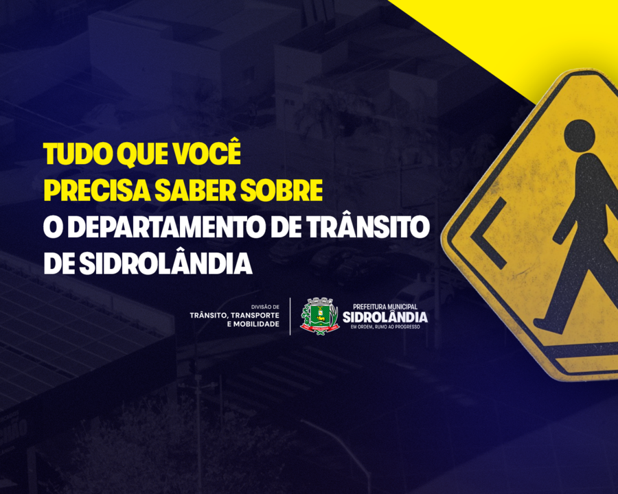 Tudo que você precisa saber sobre o Departamento de Trânsito de Sidrolândia 