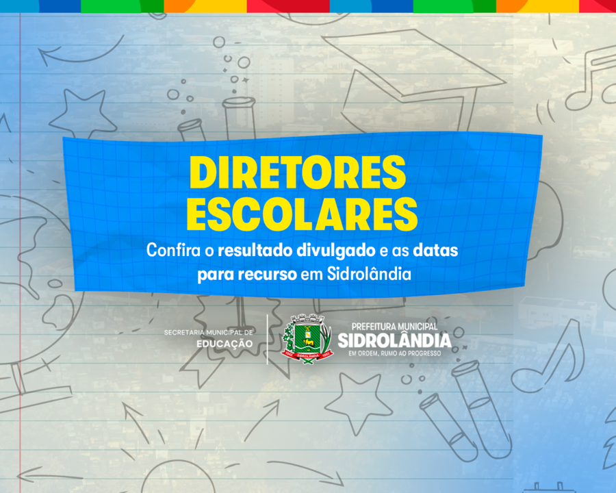 Diretores escolares: confira o resultado divulgado e as datas para recurso em Sidrolândia