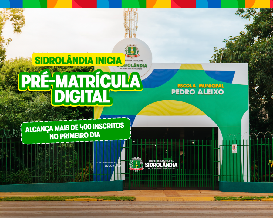 Sidrolândia inicia Pré-Matrícula Digital com mais de 400 inscritos no primeiro dia