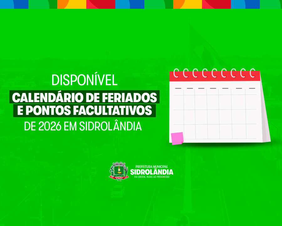 Sidrolândia divulga calendário de feriados e pontos facultativos de 2026