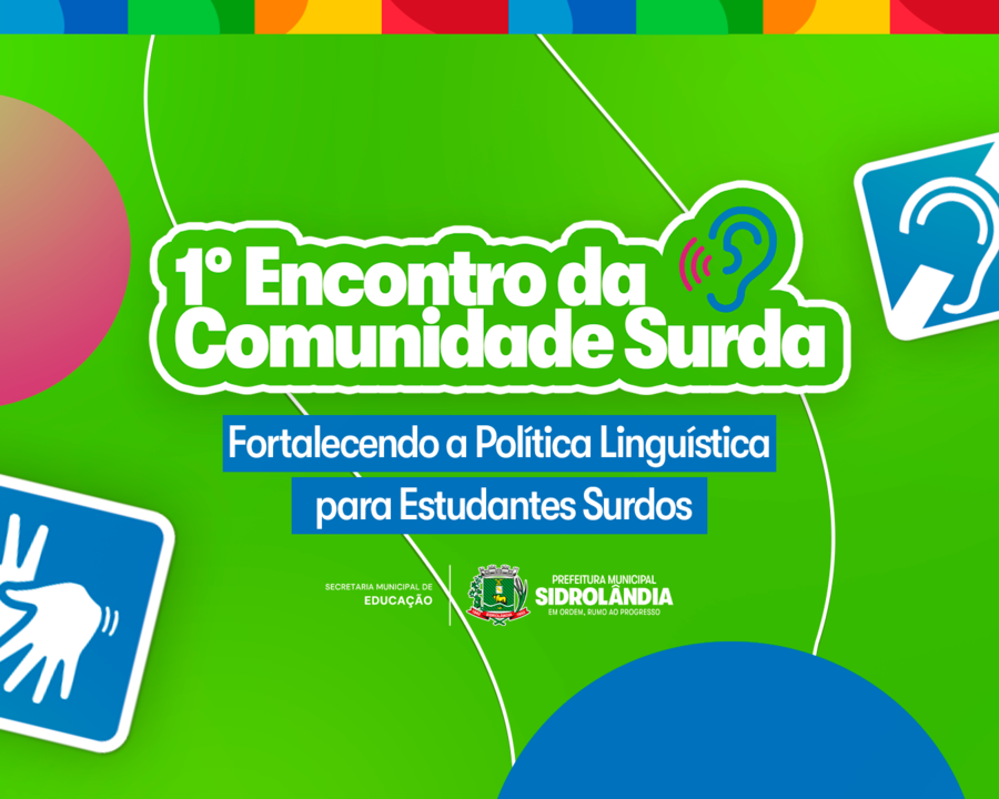 Sidrolândia promove 1º Encontro da Comunidade Surda com foco em inclusão e políticas públicas