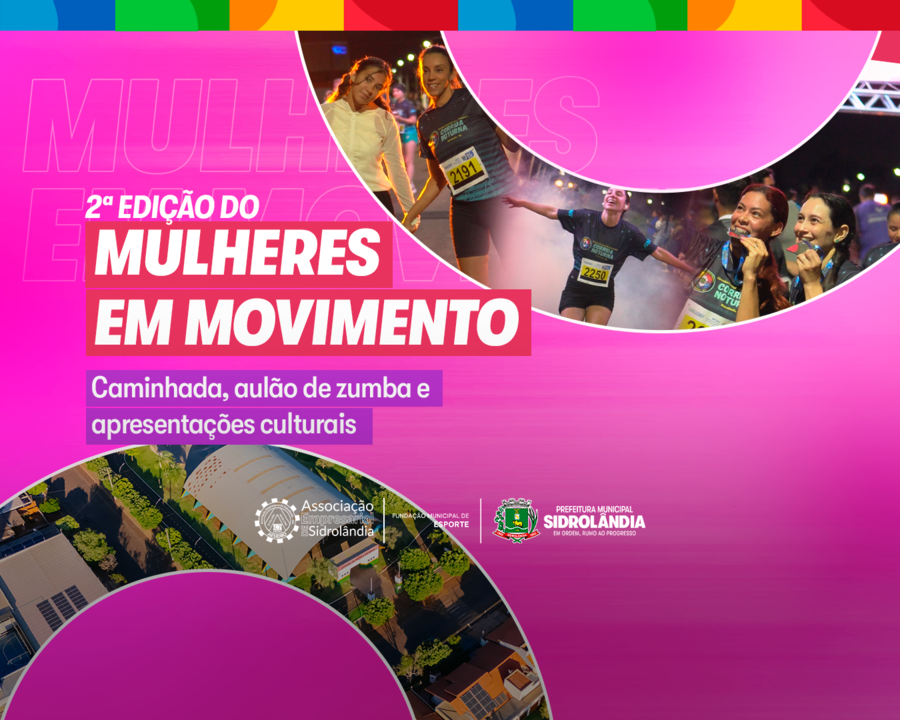2ª edição do “Mulheres em Movimento” acontece no dia 7 de março em Sidrolândia
