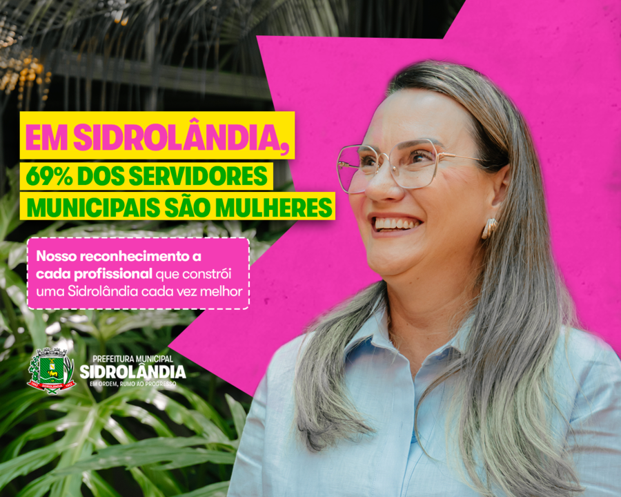 Elas fazem a diferença todos os dias em Sidrolândia