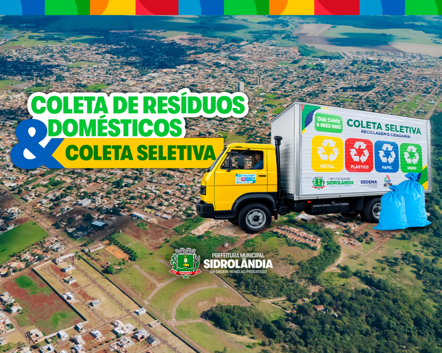 Confira o cronograma da coleta de lixo doméstico e seletiva dos bairros de Sidrolândia