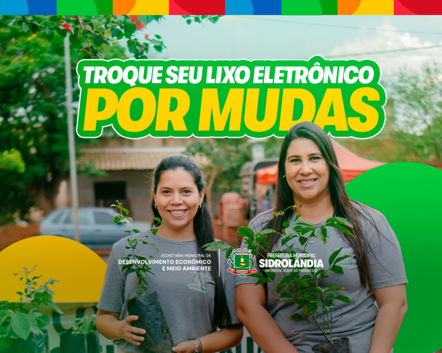 Sidrolândia promove troca de lixo eletrônico por mudas na Praça Triângulo toda 1ª quarta-feira do mês