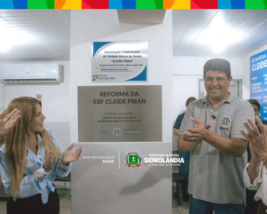 Prefeitura de Sidrolândia entrega reforma da ESF Cleide Piran e amplia qualidade no atendimento à população em Sidrolândia