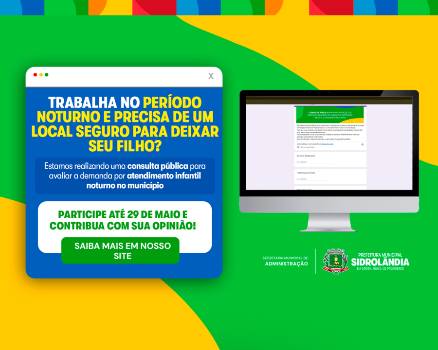 Prefeitura prorroga até 29 de maio consulta sobre atendimento infantil noturno em Sidrolândia 