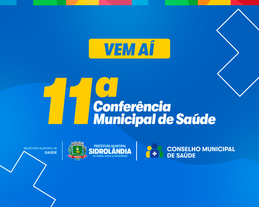 Conferência Municipal de Saúde acontece na próxima semana em Sidrolândia