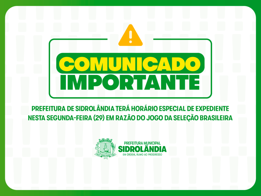 Prefeitura de Sidrolândia terá horário especial de expediente nesta segunda-feira (29) em razão do jogo da Seleção Brasileira