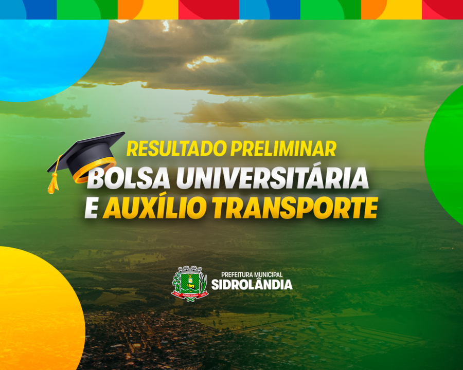 Resultado preliminar da Bolsa Universitária e do Auxílio Transporte é divulgado
