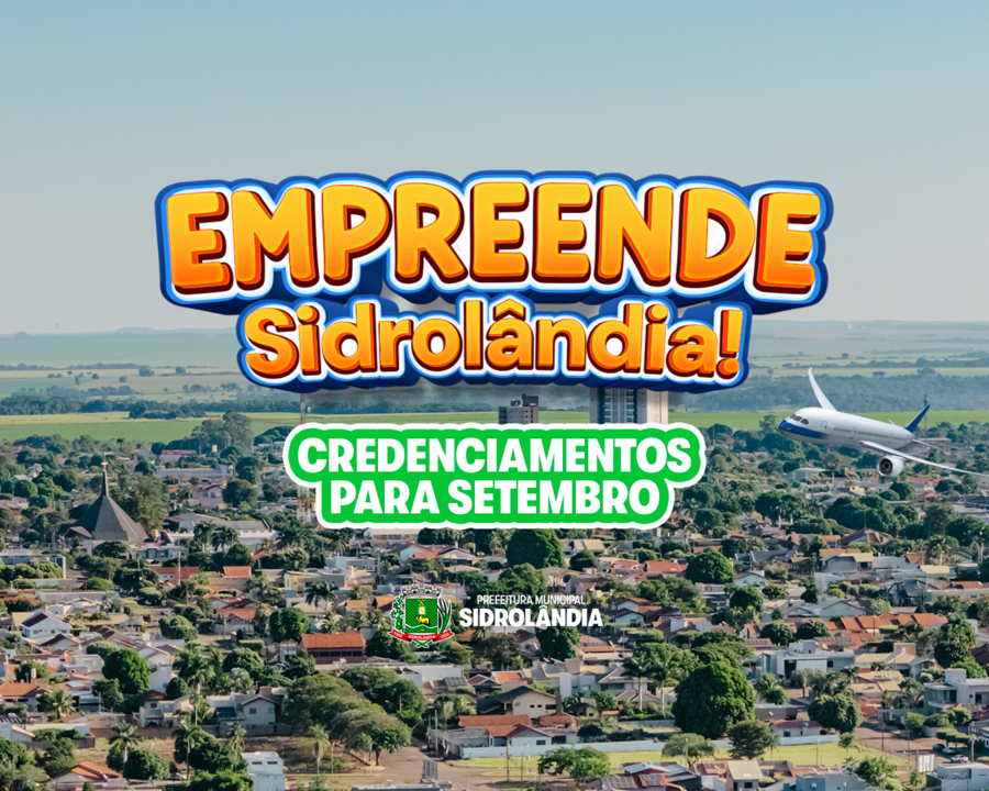 Empreende Sidrolândia apresenta novas oportunidades para empresas e profissionais em setembro